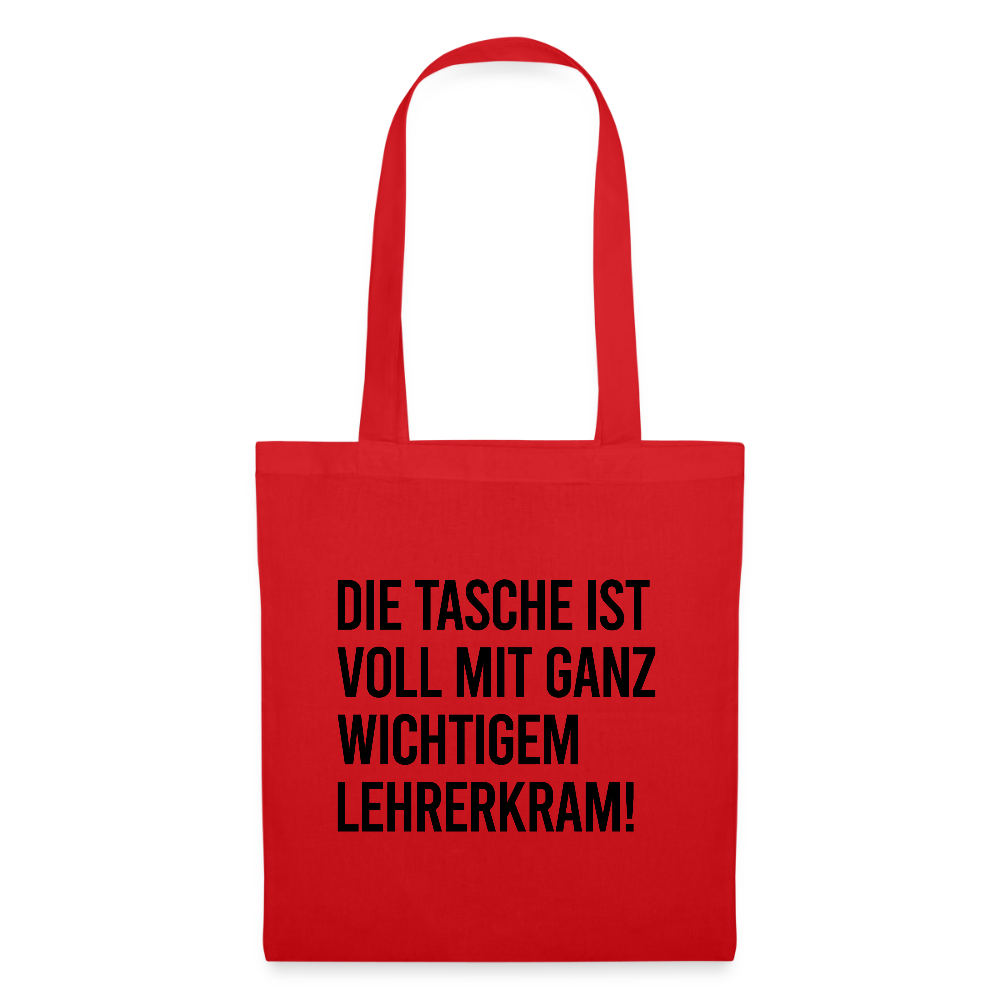 Lehrerkram - Stoffbeutel - Rot