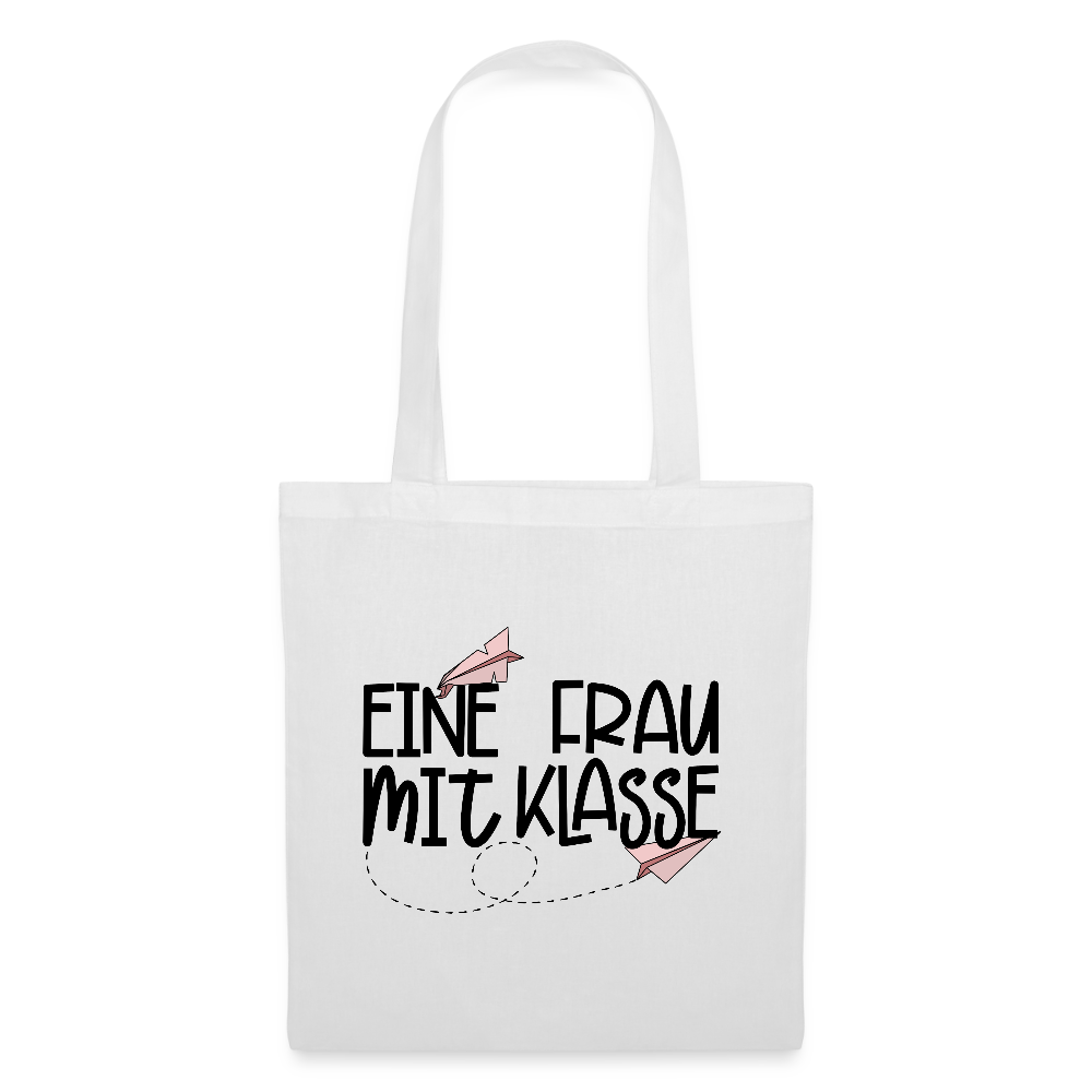 Eine Frau mit Klasse - Stoffbeutel - Weiß