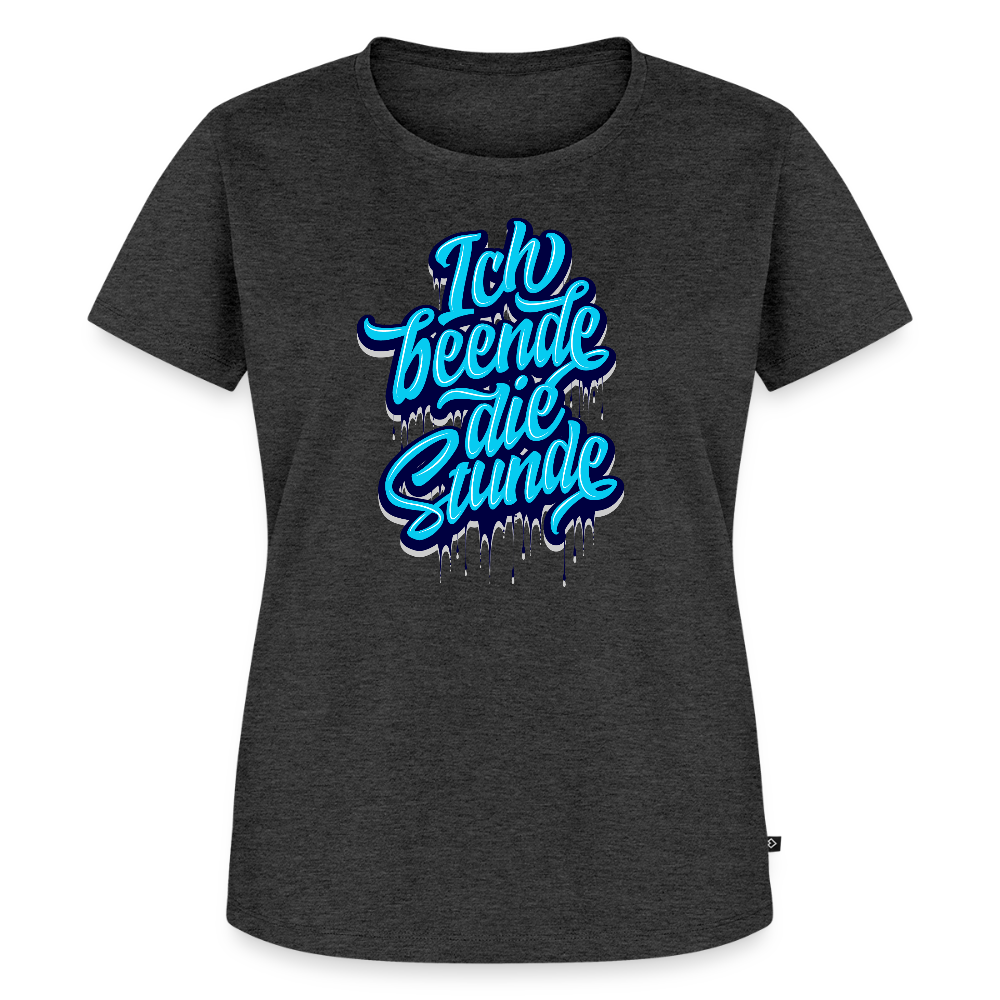 Ich beende die Stunde - Frauen Premium T-Shirt - Anthrazit meliert