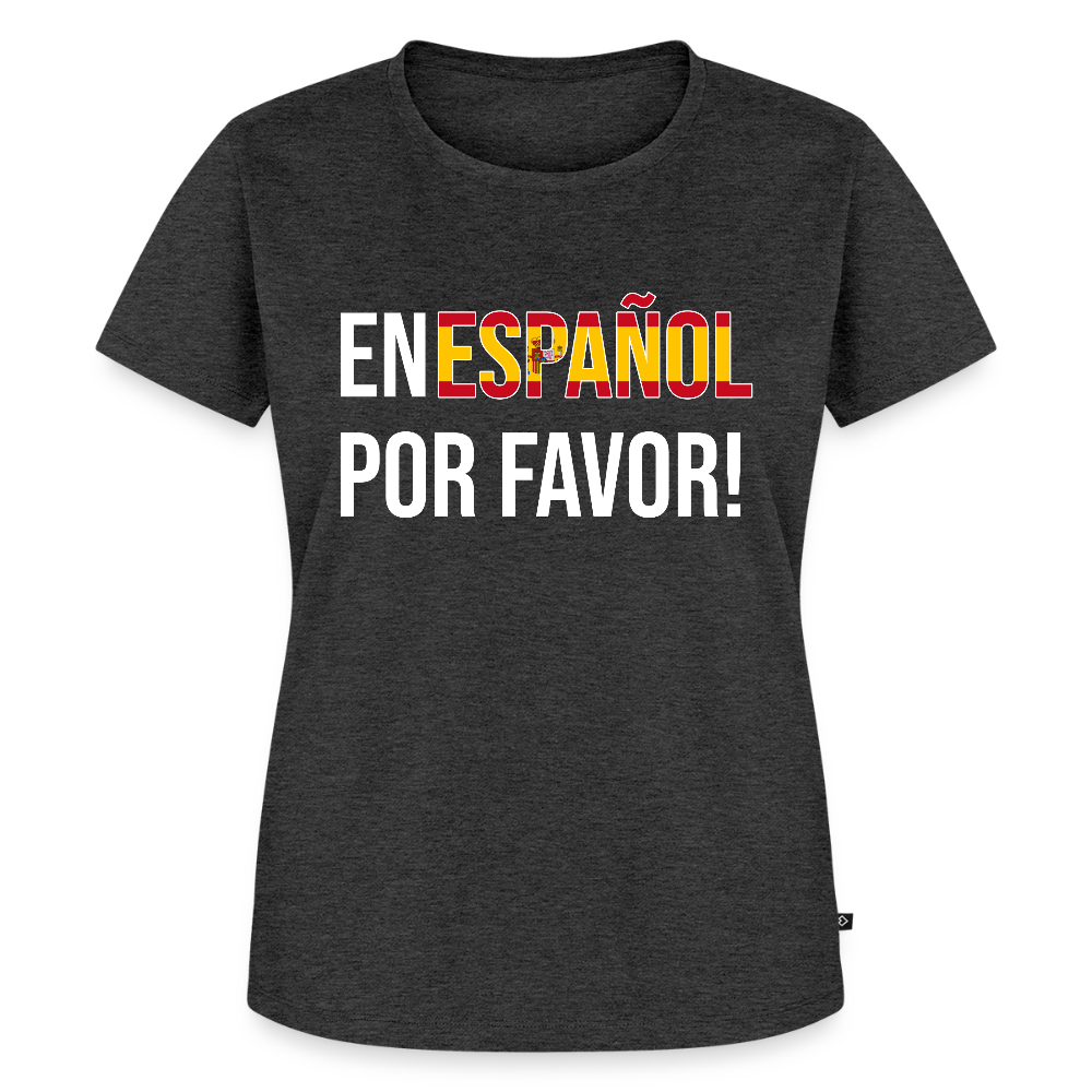 En Espanol por favor! - Frauen Premium T-Shirt - Anthrazit meliert