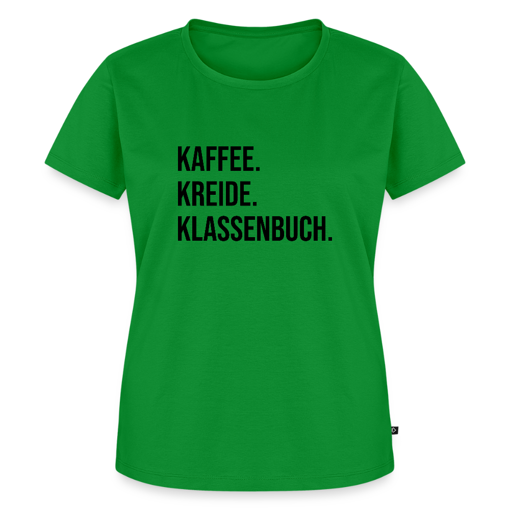 Kaffee, Kreide. Klassenbuch. - Frauen Premium T-Shirt - Grün