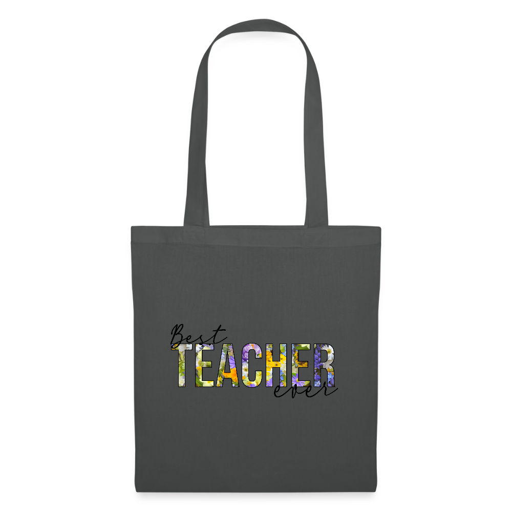 Best teacher ever - Stoffbeutel - Graphite