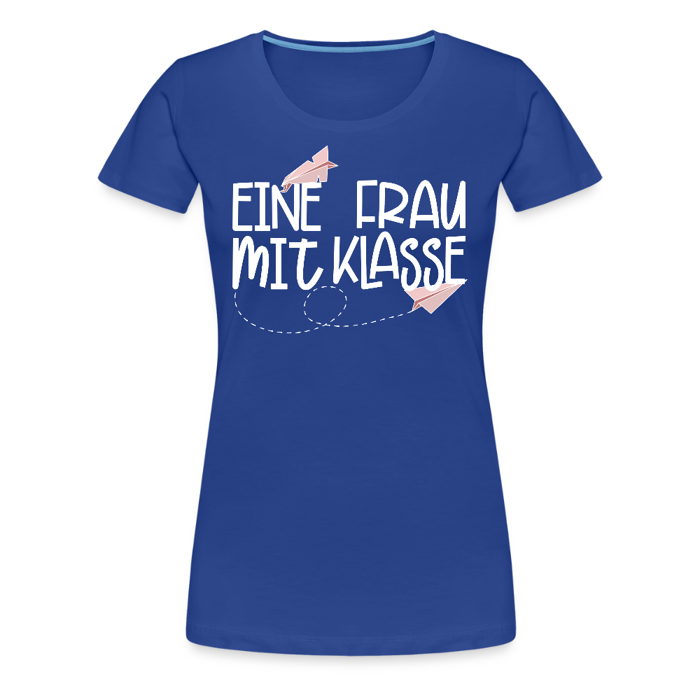 Eine Frau mit Klasse - Frauen Premium T-Shirt - Königsblau