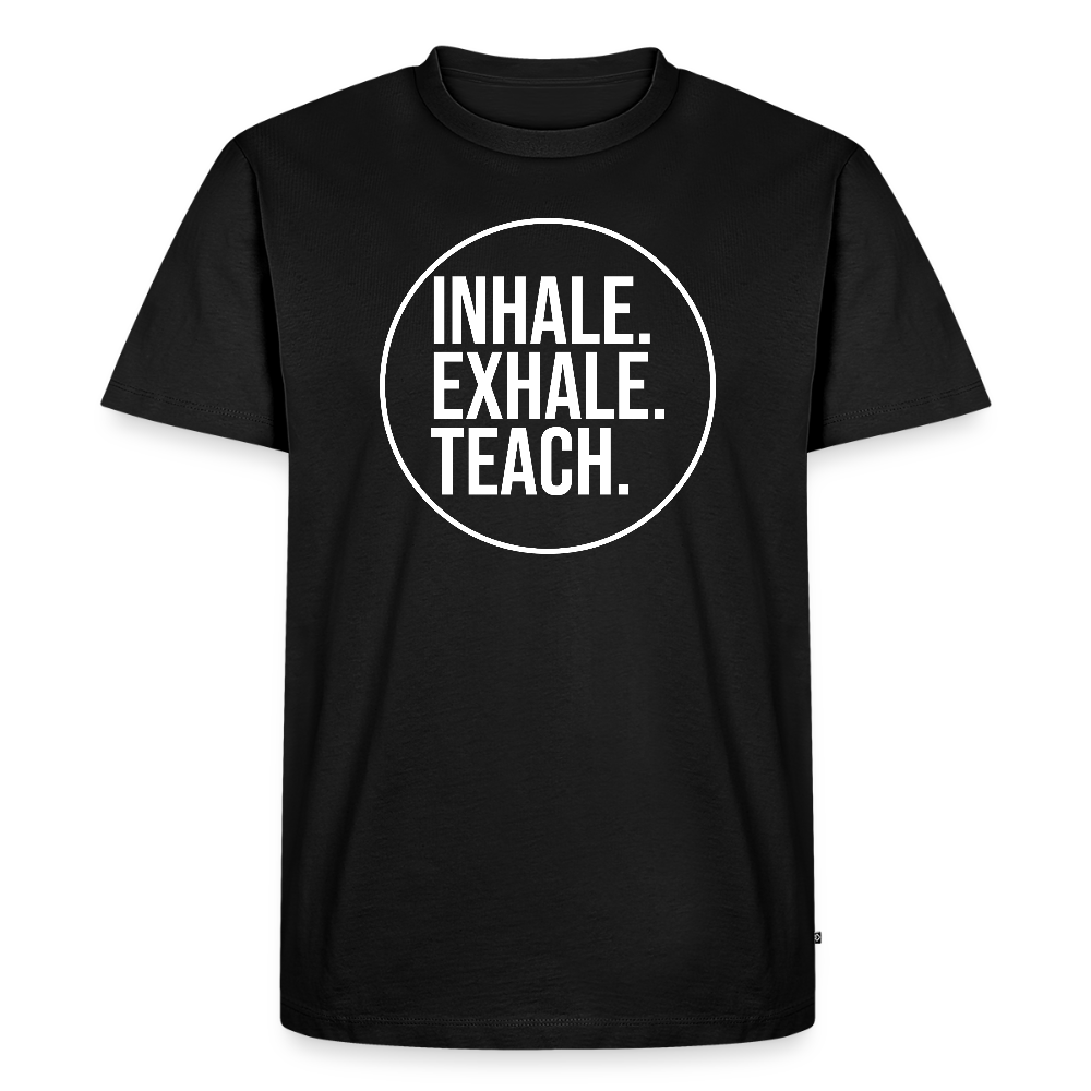 Inhale. Exhale. Teach. - Männer Premium T-Shirt - Schwarz