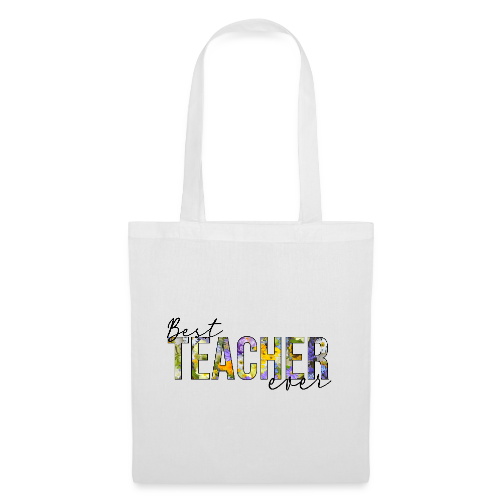 Best teacher ever - Stoffbeutel - Weiß
