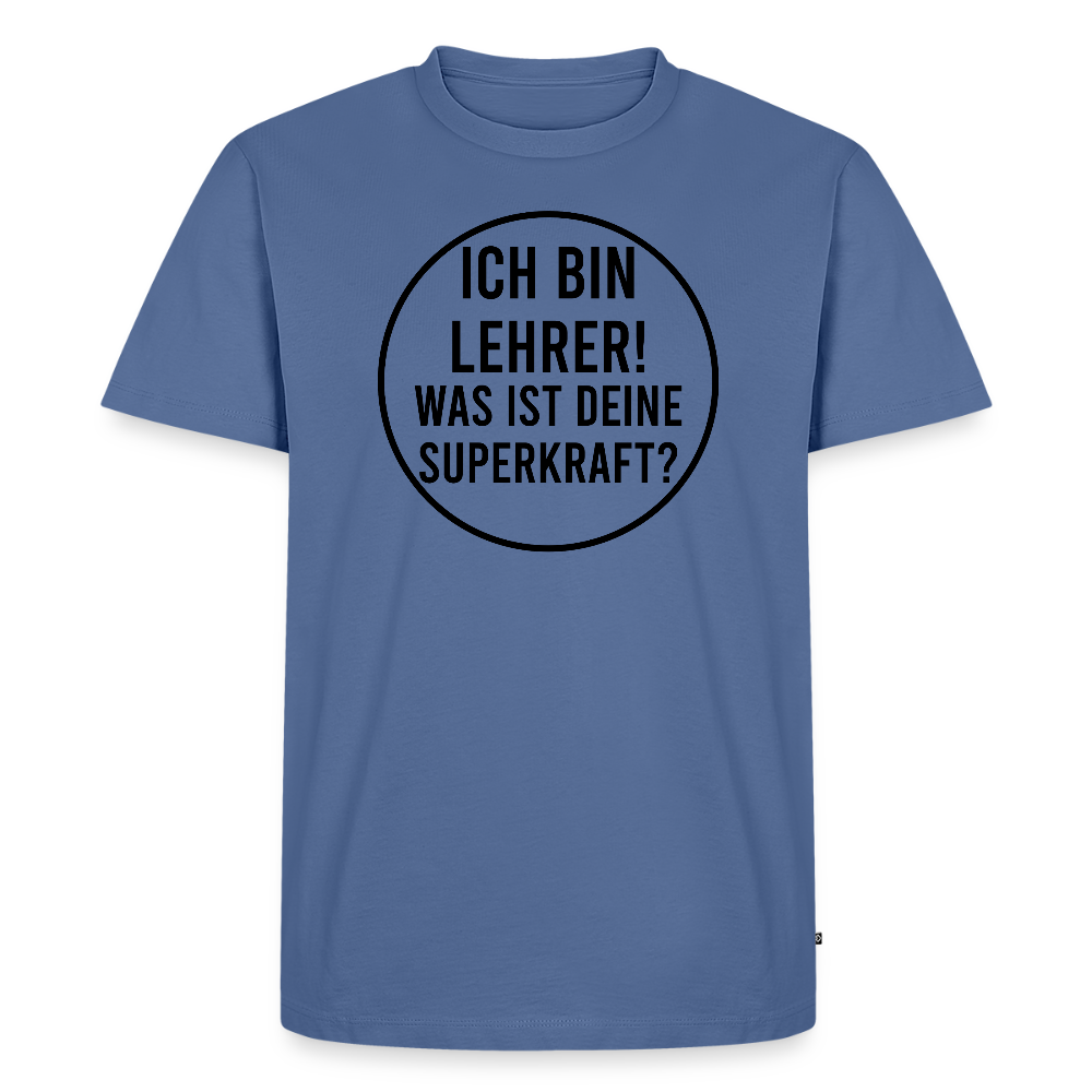 Superkraft - Männer Premium T-Shirt - Taubenblau