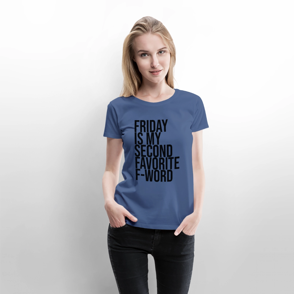 F-Word - Frauen Premium T-Shirt - Taubenblau