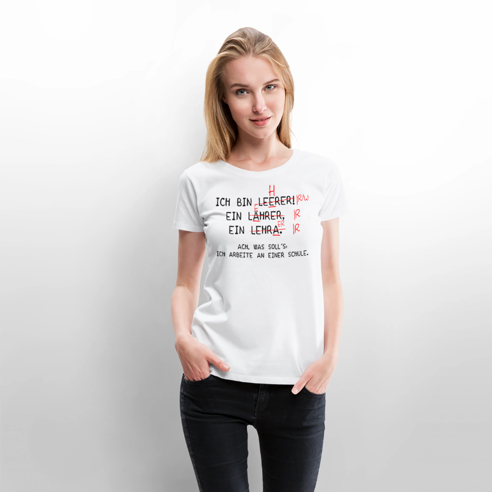 Ich bin Leerer - Frauen Premium T-Shirt - Weiß