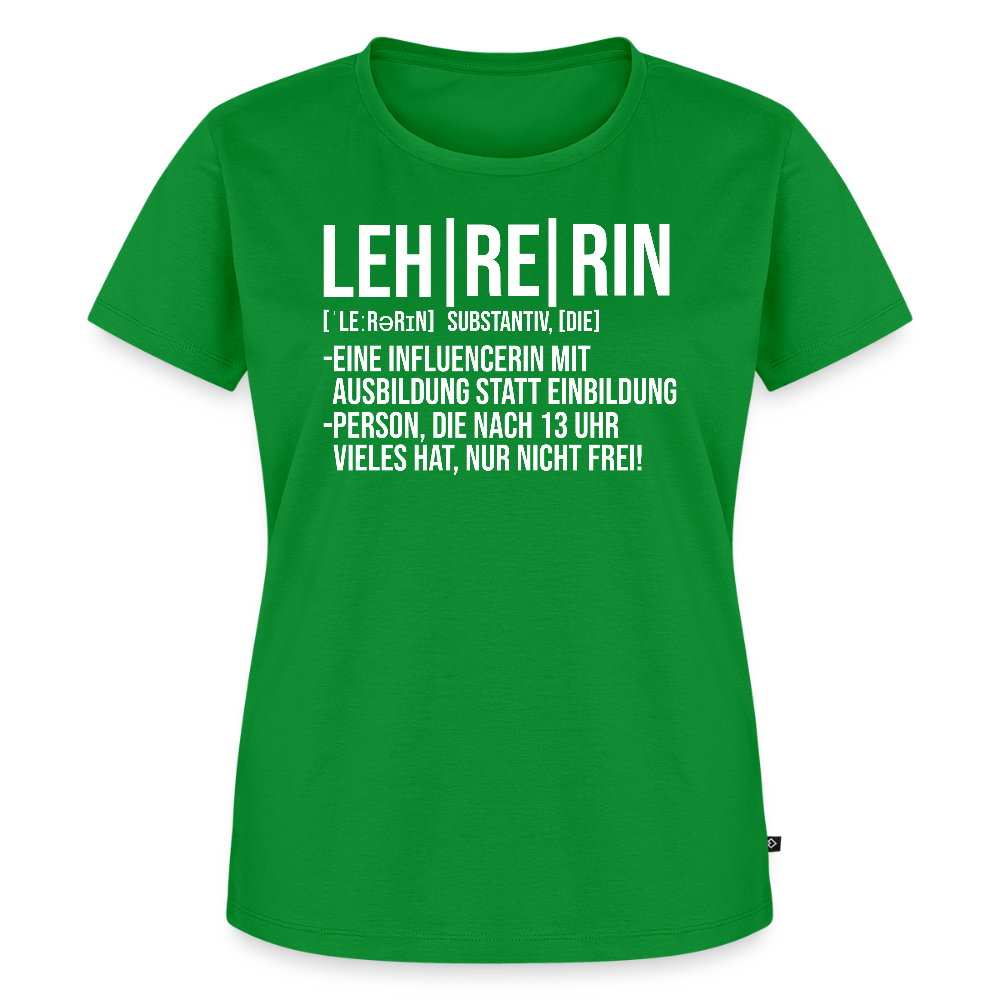 Leh-re-rin - Frauen Premium T-Shirt - Grün
