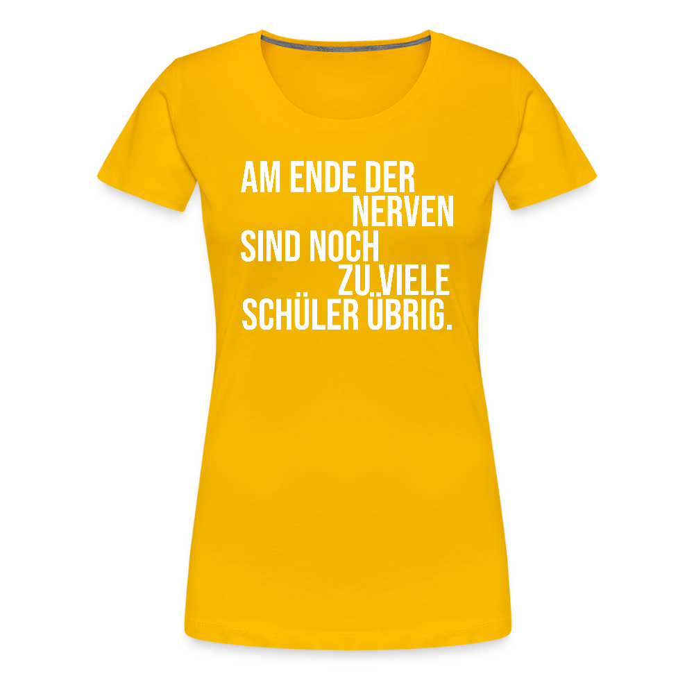 zu viele Schüler - Frauen Premium T-Shirt - Sonnengelb