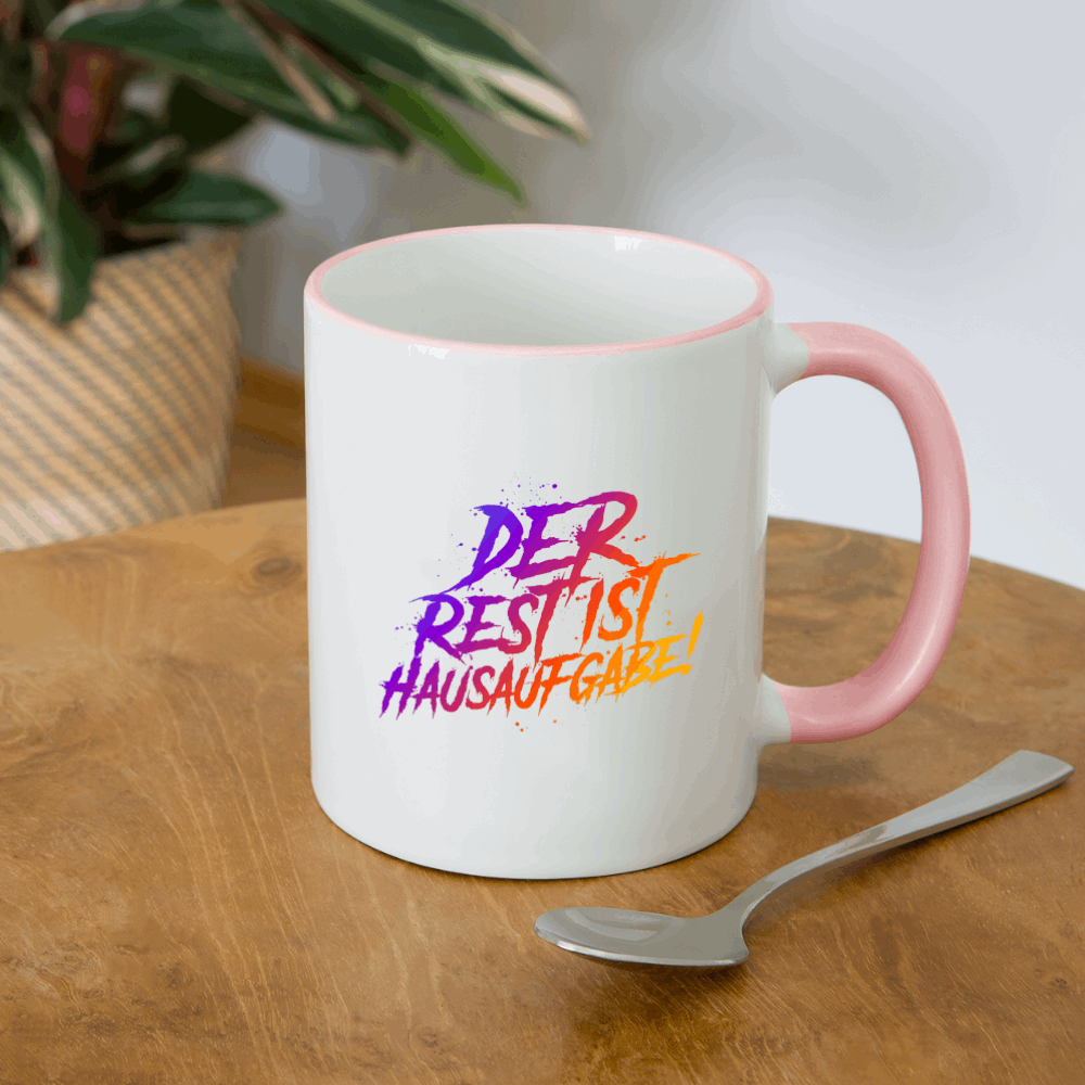 Der Rest ist Hausaufgabe - Tasse zweifarbig - Weiß/Pink