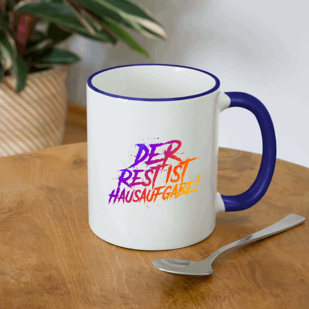 Der Rest ist Hausaufgabe - Tasse zweifarbig - Weiß/Kobaltblau