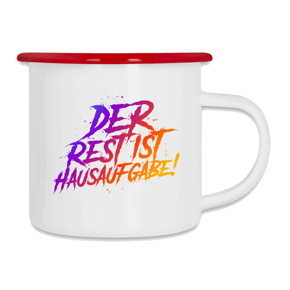 Der Rest ist Hausaufgabe - Emaille-Tasse - Weiß/Rot