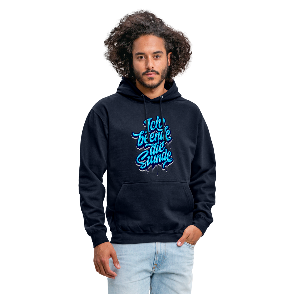 Ich beende die Stunde - Unisex Hoodie - Navy