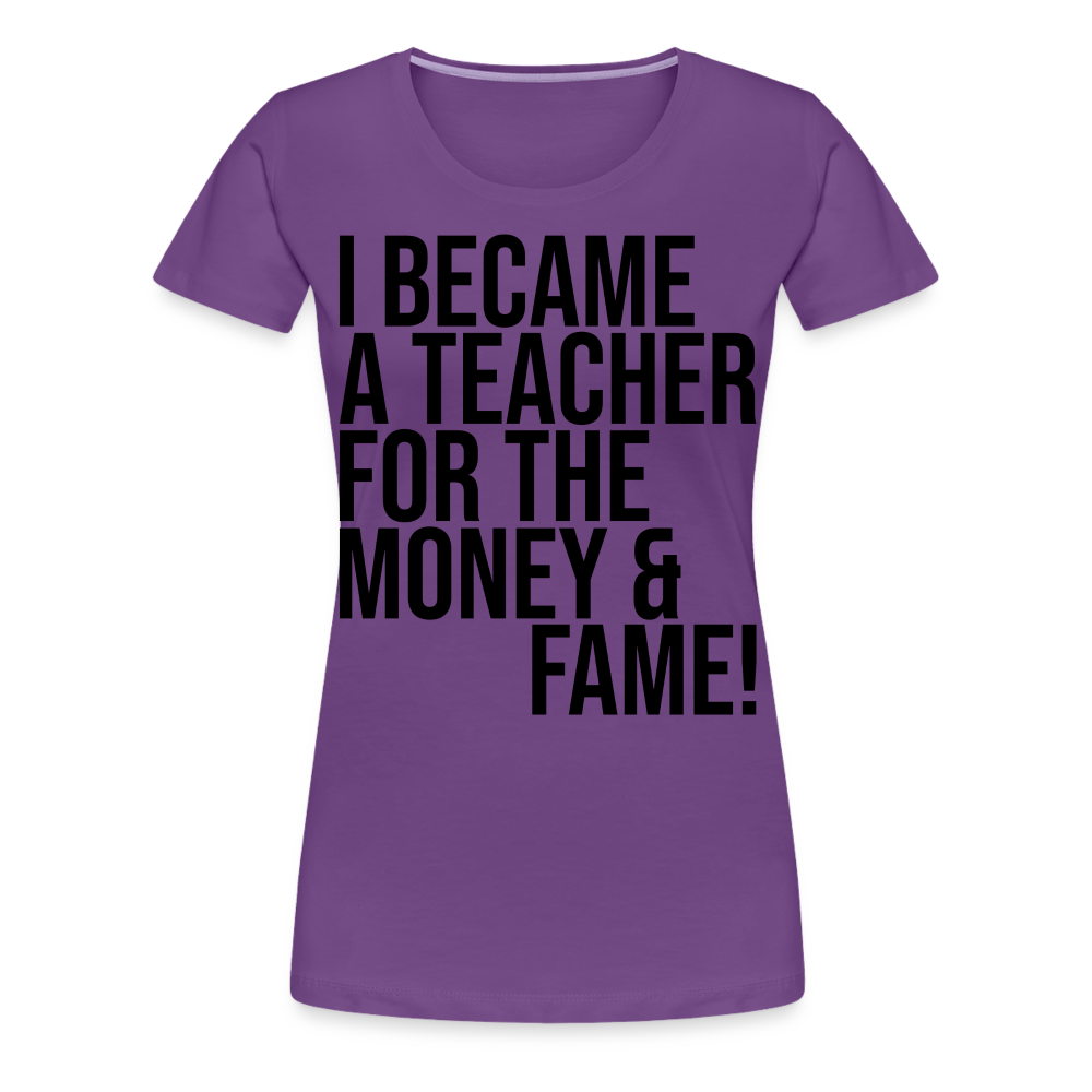 Money & Fame - Frauen Premium T-Shirt - Lila
