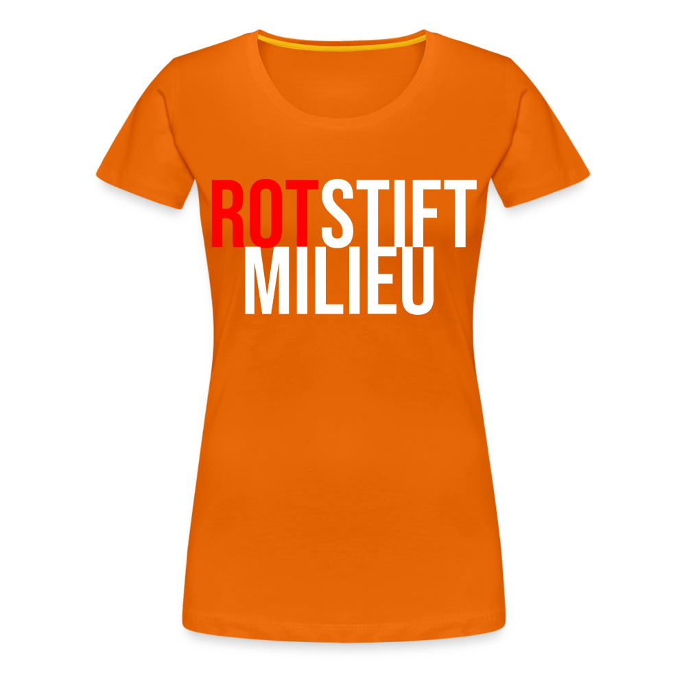 Rotstiftmilieu - Frauen Premium T-Shirt - Orange