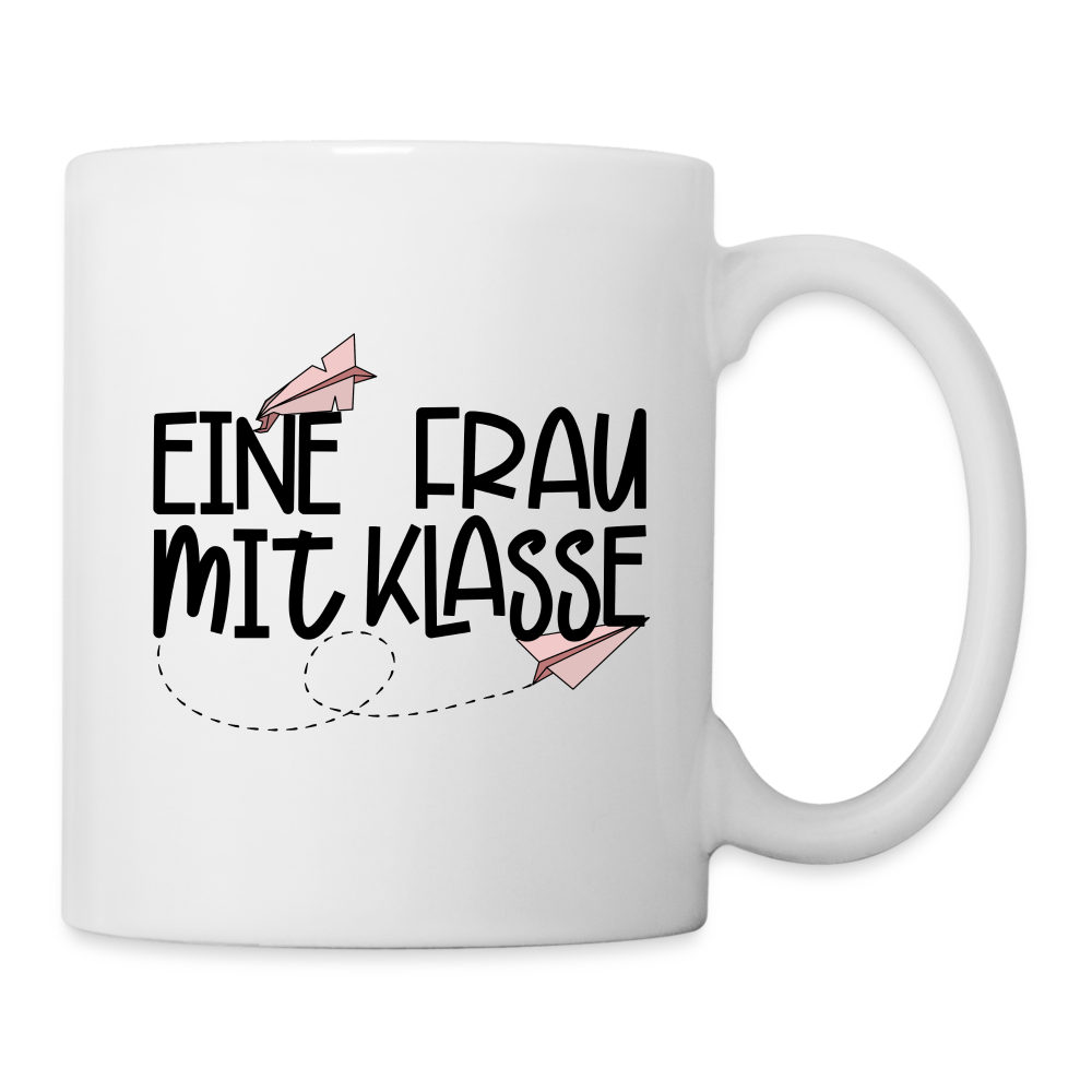 Eine Frau mit Klasse - Tasse - weiß
