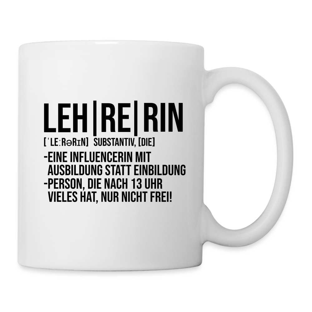 Leh-re-rin - Tasse - weiß