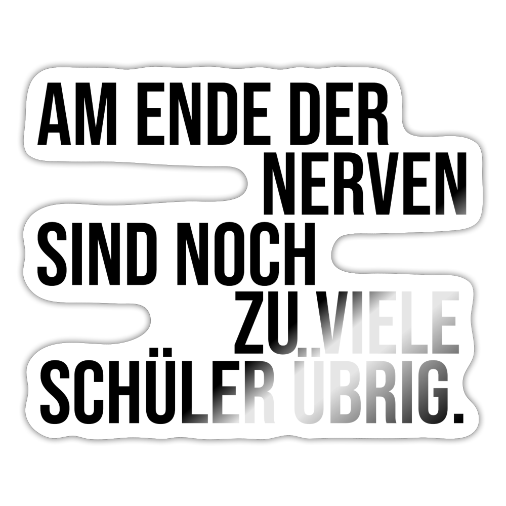 Zu viele Schüler - Sticker - Weiß glänzend
