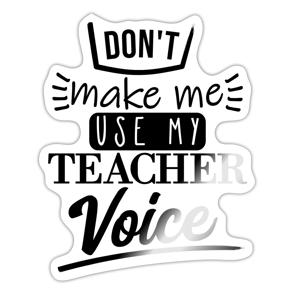 Teacher Voice - Sticker - Weiß glänzend