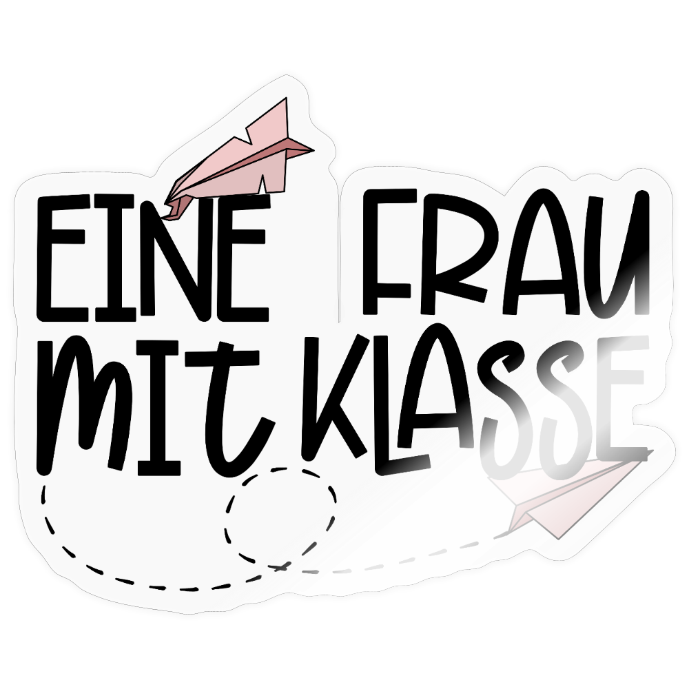 Frau mit Klasse - Sticker - Transparent glänzend