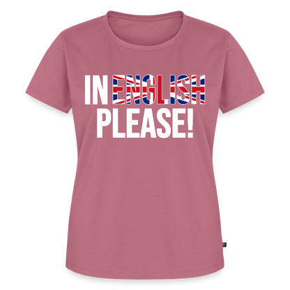 In english please - Frauen Premium T-Shirt - Mauve