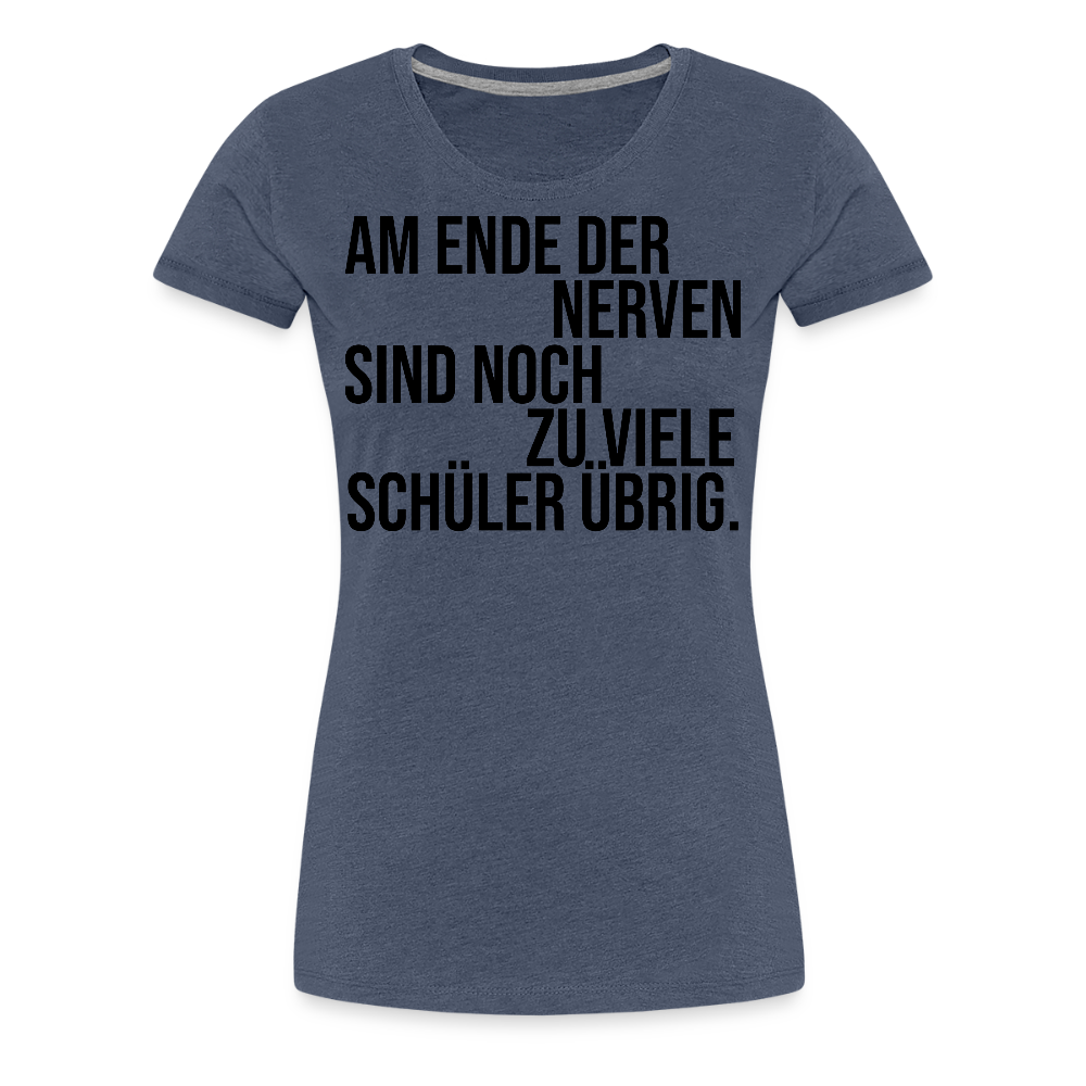 Zu viele Schüler - Frauen Premium T-Shirt - Blau meliert