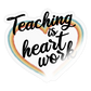 Heart Work -  Sticker - Transparent glänzend