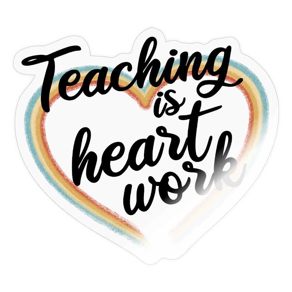 Heart Work -  Sticker - Transparent glänzend