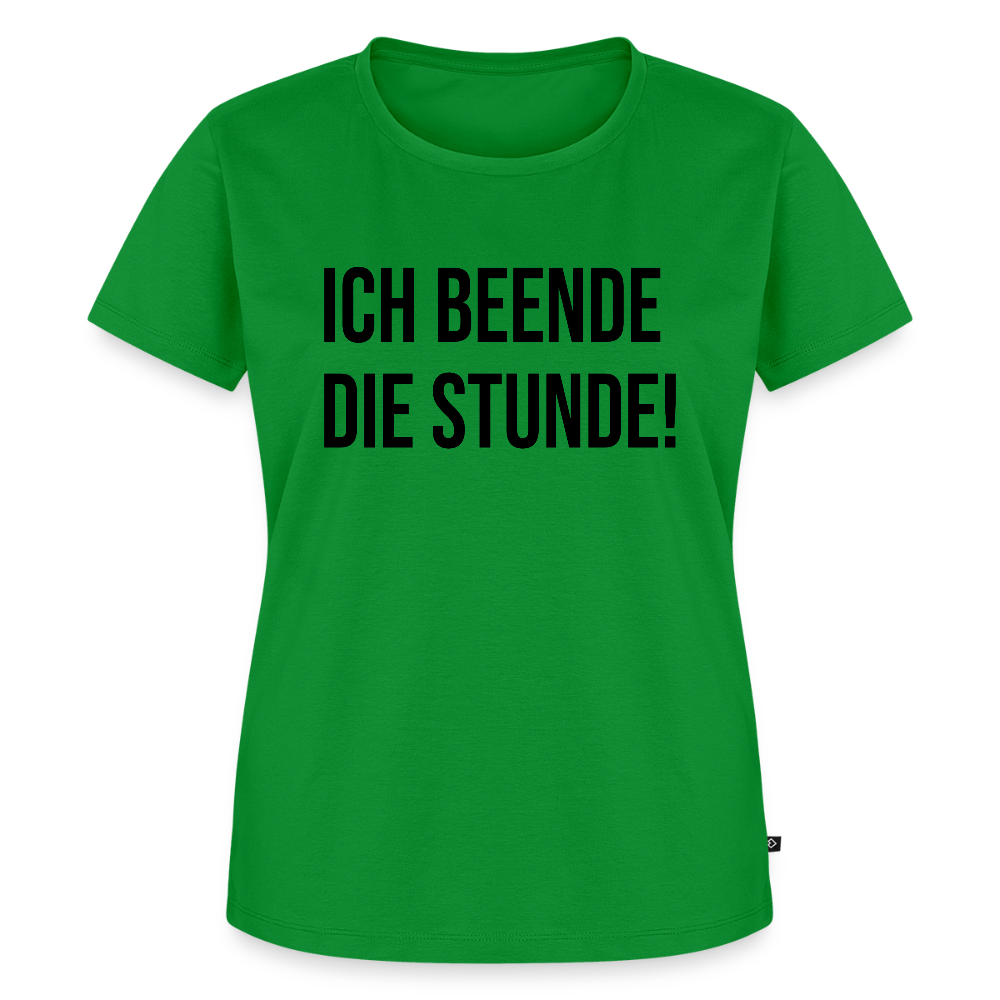 Ich beende die Stunde! - Frauen Premium T-Shirt - Grün