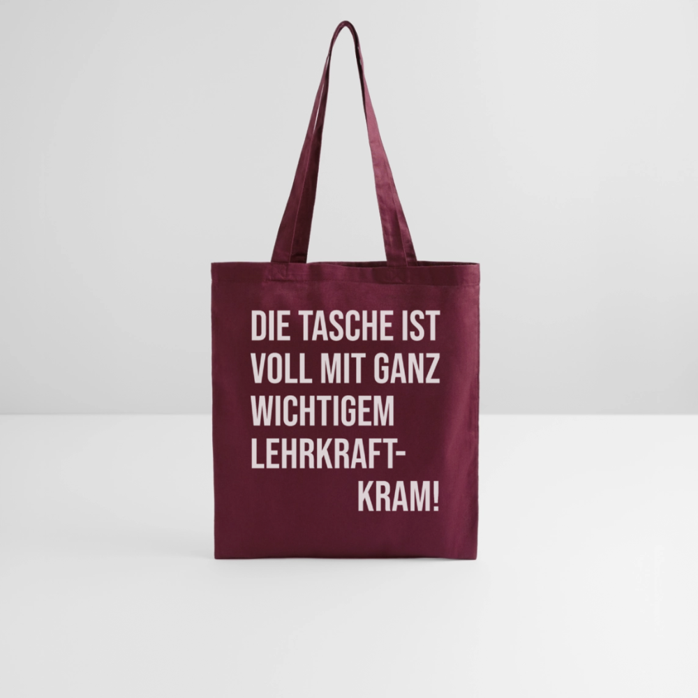 Lehrkraftkram - Stoffbeutel - Burgunderrot