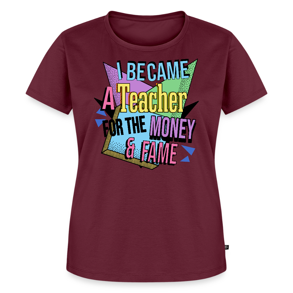 Money & Fame 90's - Frauen Premium T-Shirt - Burgunderrot