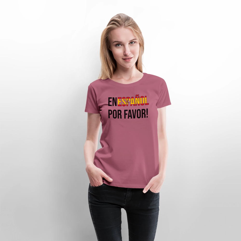En Espanol por favor! -  Frauen Premium T-Shirt - Mauve