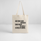 Zu viele Schüler - Bio-Stoffbeutel - Natur