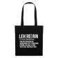 Leh-re-rin - Stoffbeutel - Schwarz