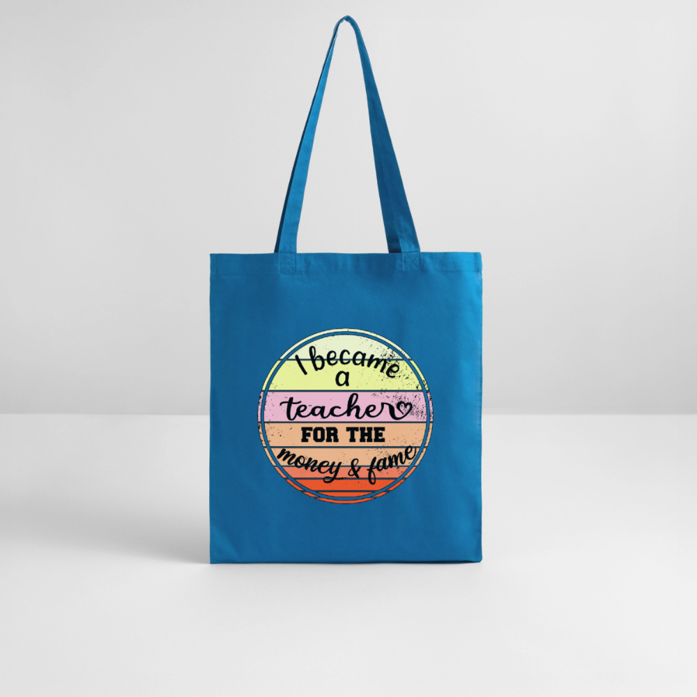 Became a teacher - Bio-Stoffbeutel - Königsblau