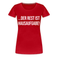 Hausaufgabe - Frauen Premium T-Shirt - Rot