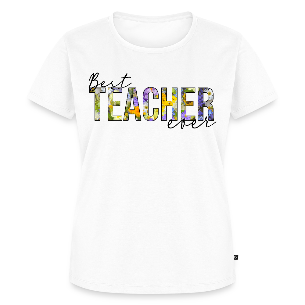 Best Teacher Ever - Frauen Premium T-Shirt - Weiß