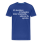 Grammatik - Männer Premium T-Shirt - Königsblau