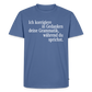 Grammatik - Männer Premium T-Shirt - Taubenblau