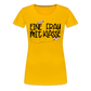 Eine Frau mit Klasse - Frauen Premium T-Shirt - Sonnengelb