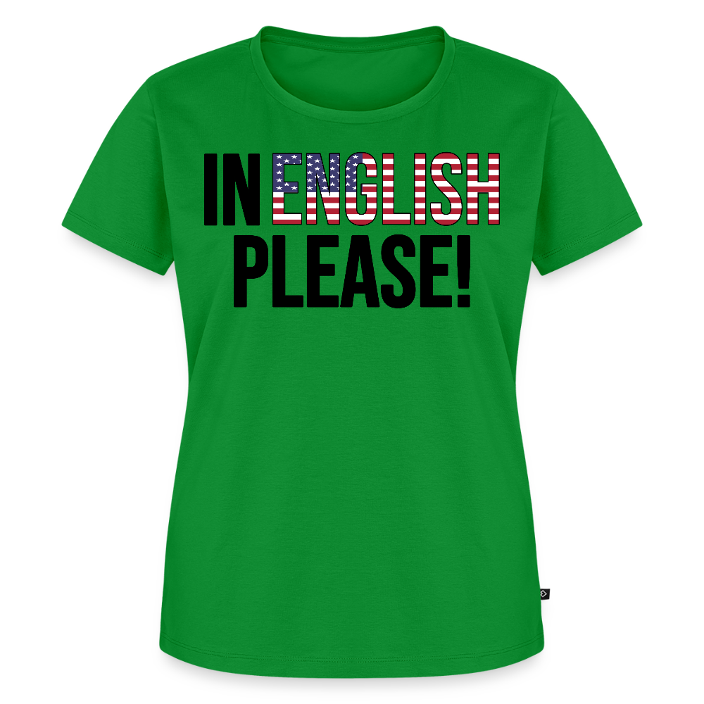In english please! - Frauen Premium T-Shirt - Grün