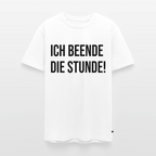 Ich beende die Stunde! - Männer Premium T-Shirt - Weiß
