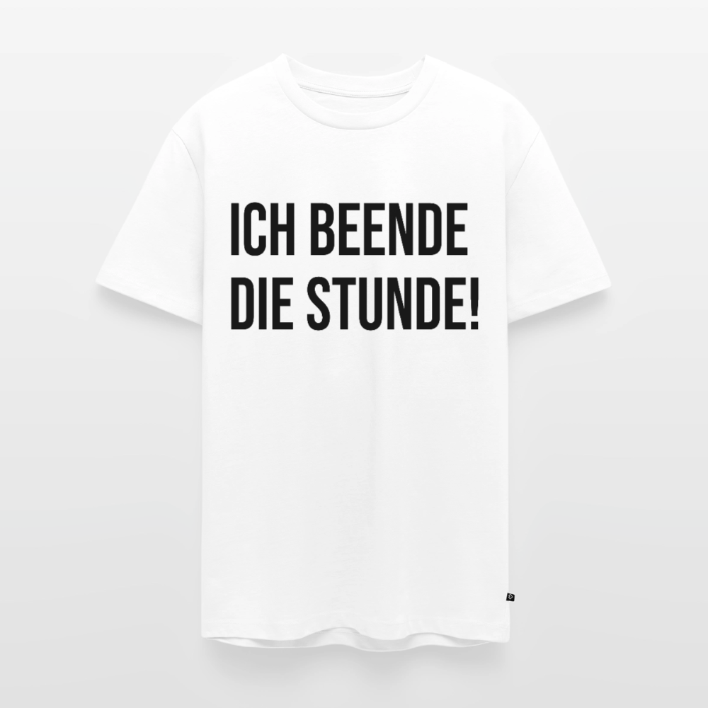Ich beende die Stunde! - Männer Premium T-Shirt - Weiß