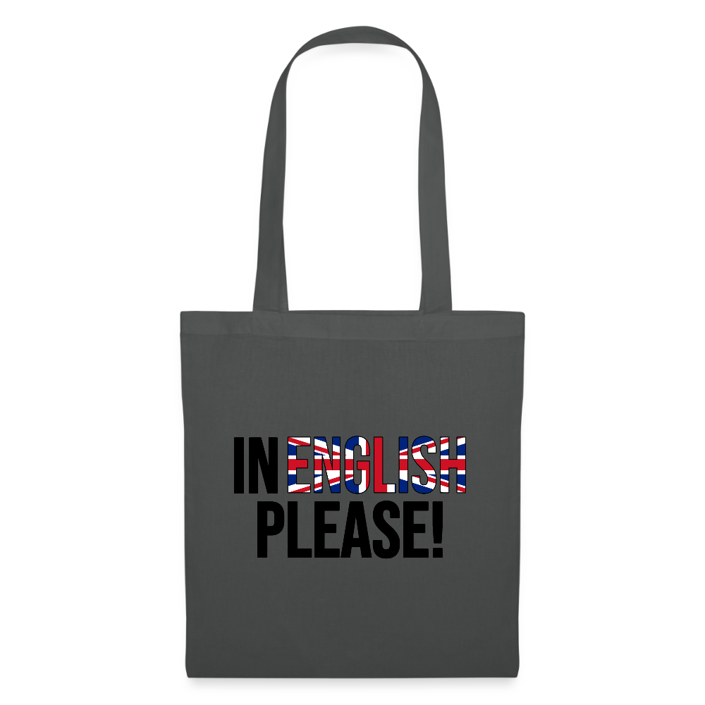 In english please! - Stoffbeutel - Graphite