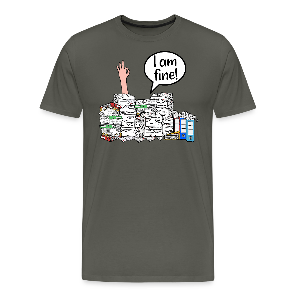 I am fine! - Männer Premium T-Shirt - Asphalt