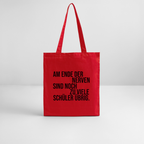 Zu viele Schüler - Bio-Stoffbeutel - Rot