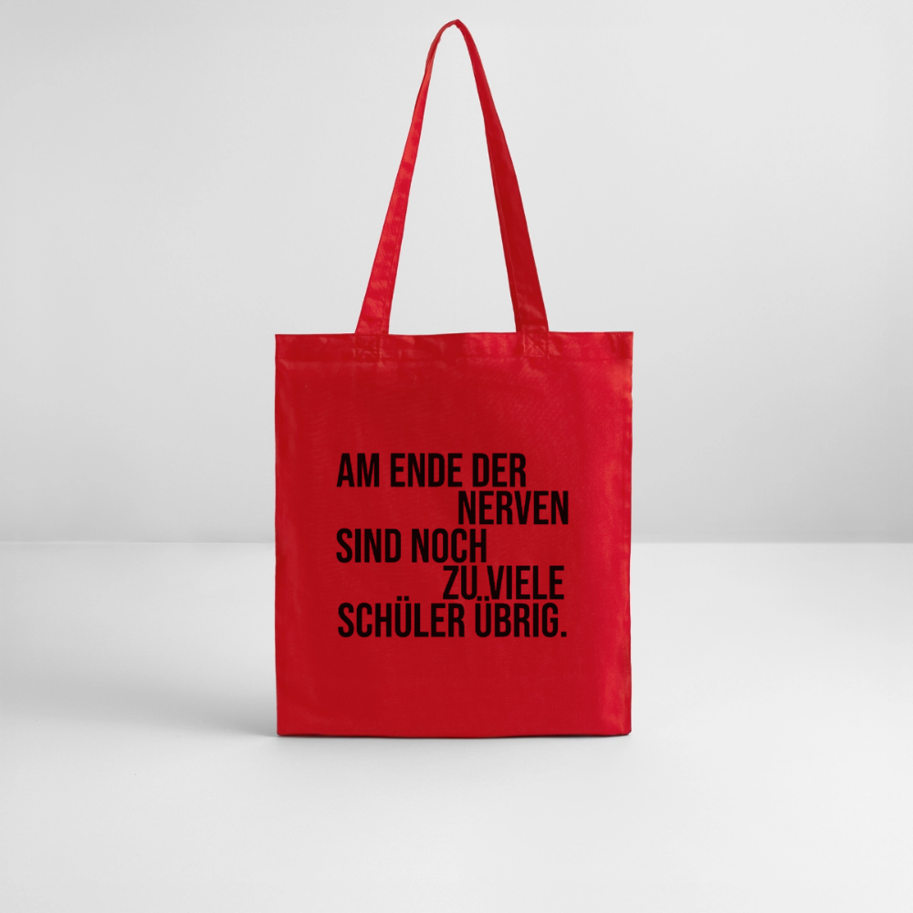 Zu viele Schüler - Bio-Stoffbeutel - Rot