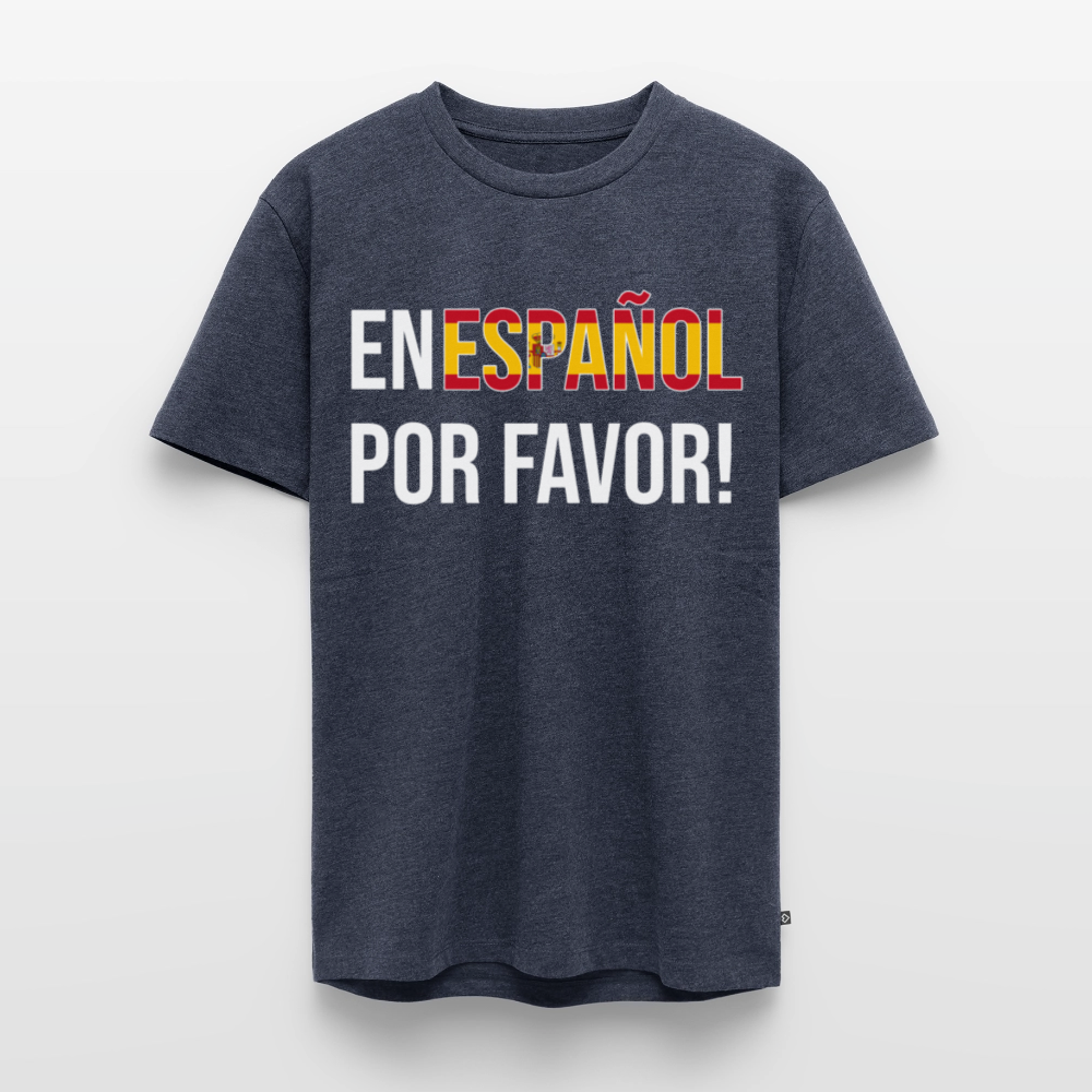 En Espanol por favor! - Männer Premium T-Shirt - Jeansblau 