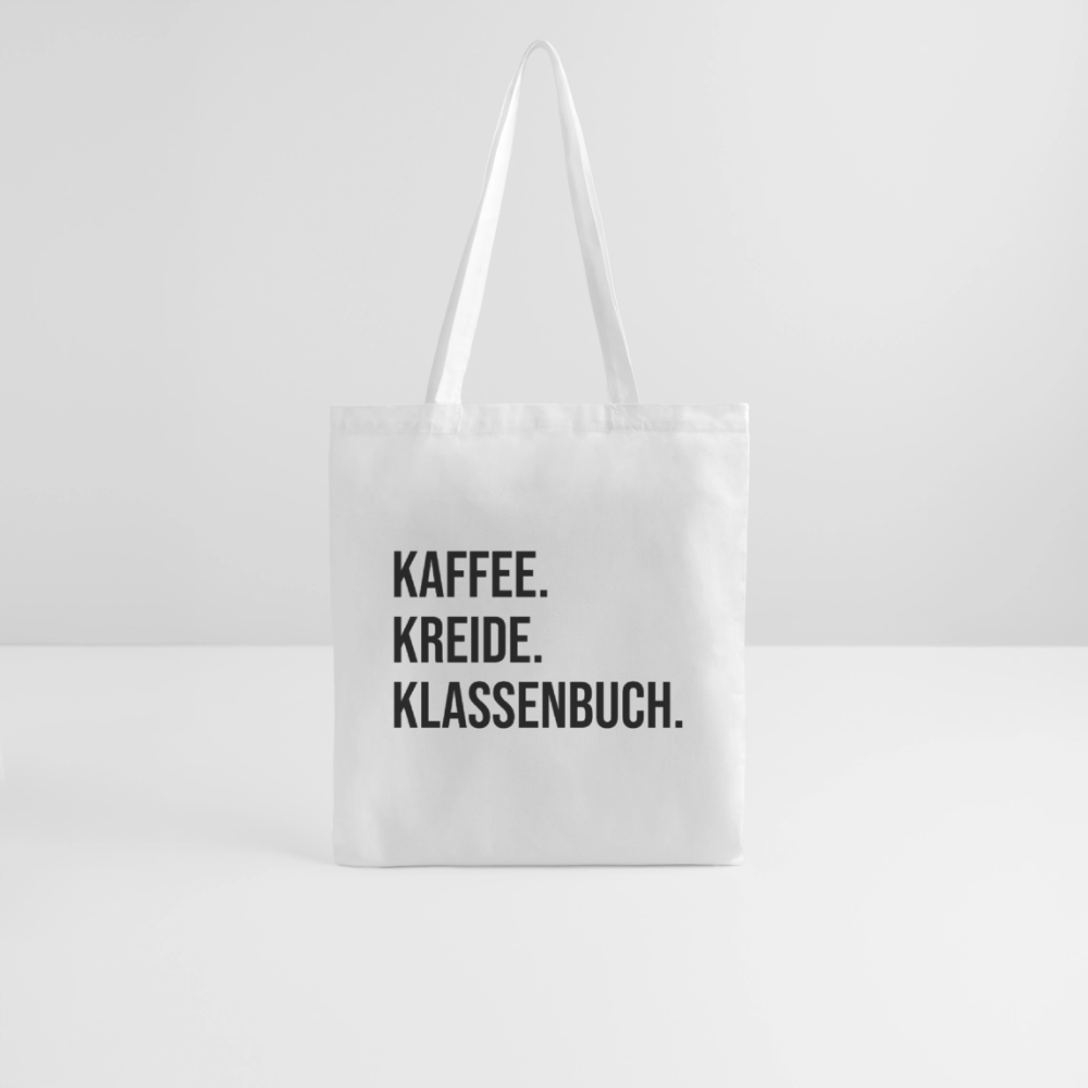 Kaffee. Kreide. Klassenbuch - Stoffbeutel - Weiß